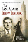 The Case Against Lucky Luciano